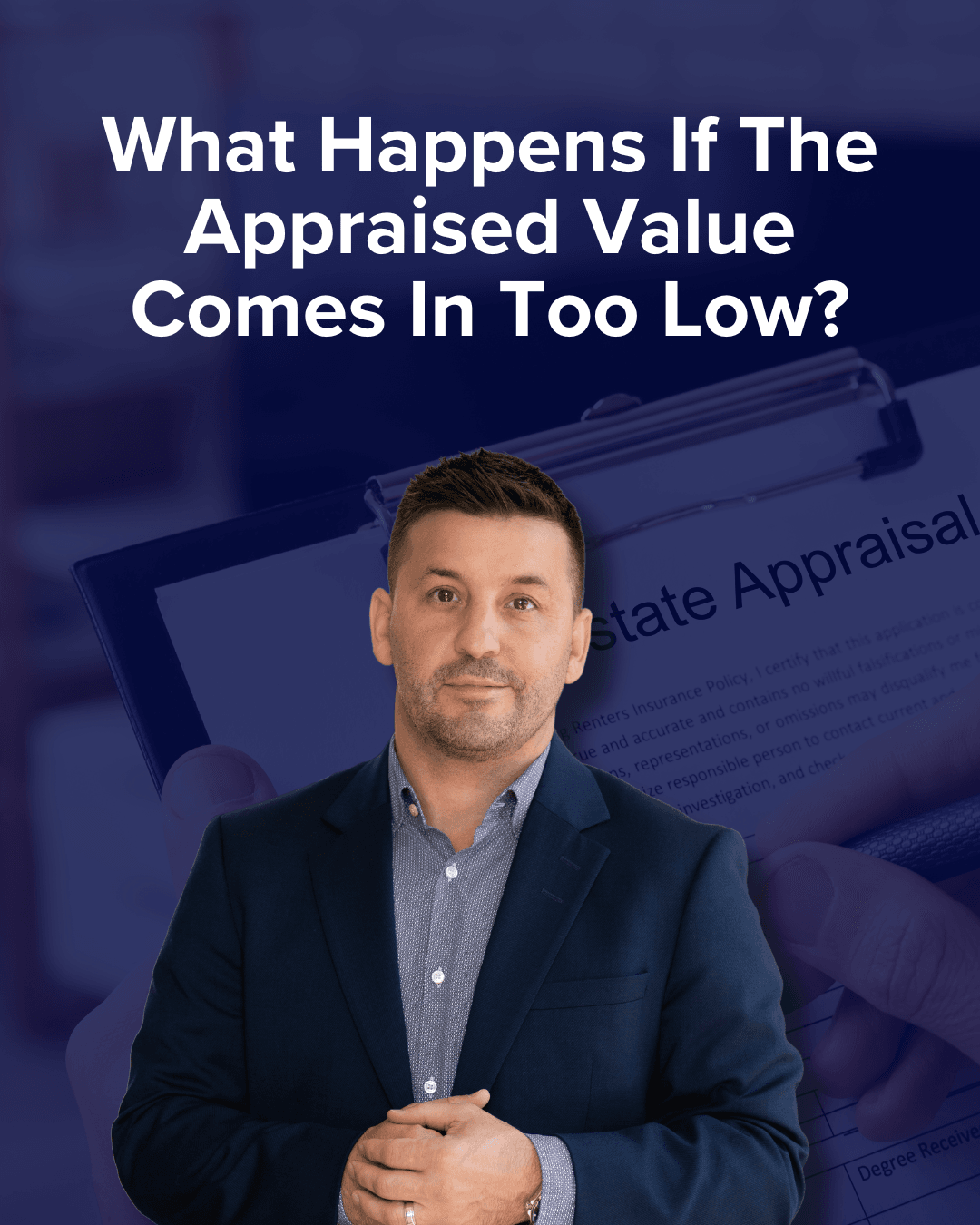 What Happens If The Appraised Value Comes In Too Low? A Homebuyer’s Guide