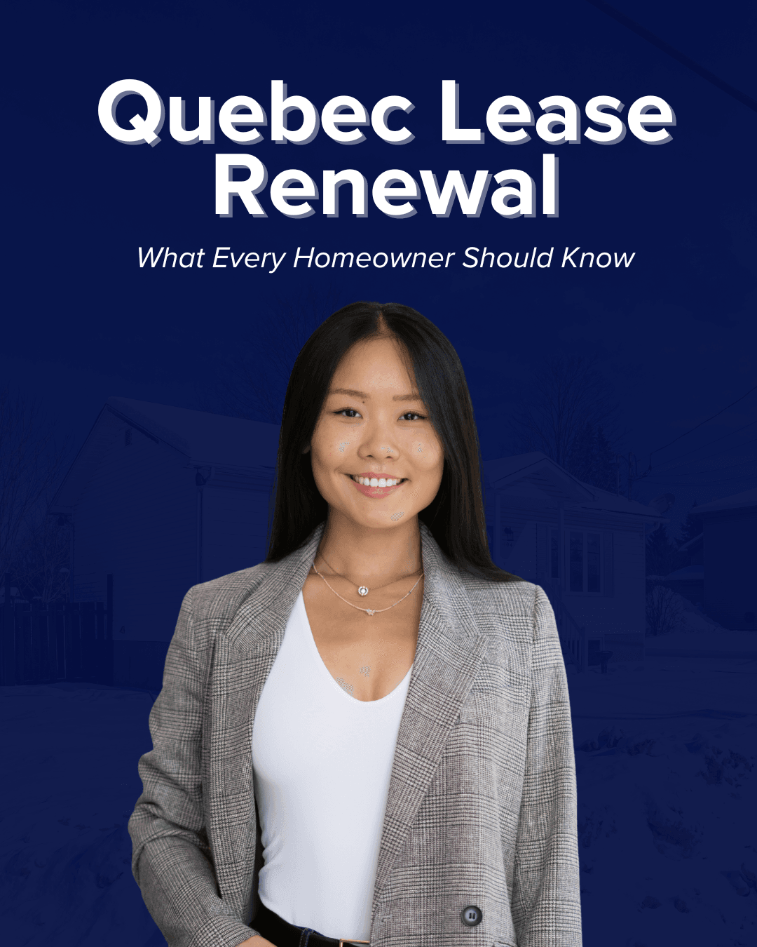 Quebec Lease Renewal: What Every Homeowner Should Know
