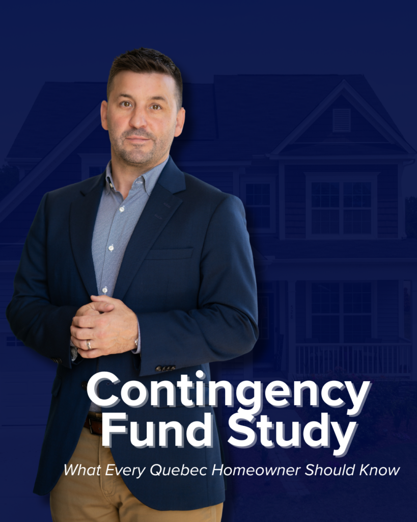 Contingency Fund Study: What Every Quebec Homeowner Should Know