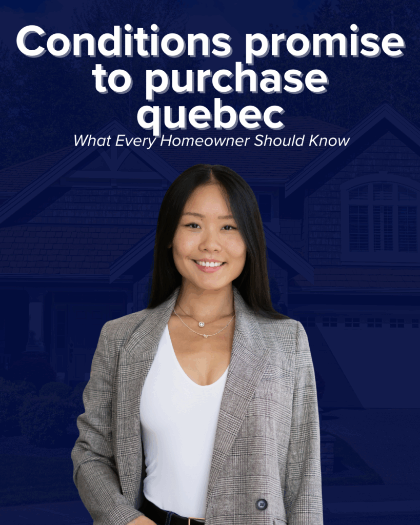 Understanding Conditions in a Promise to Purchase in Quebec: What Every Homeowner Should Know